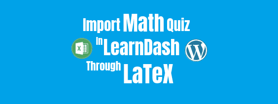 Import Math Quiz learndash 1
