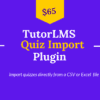 tutor lms quiz import plugin