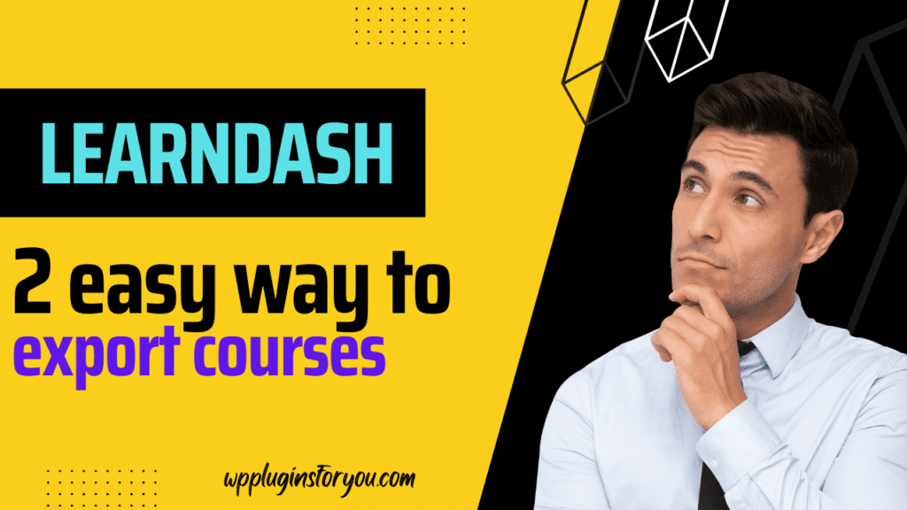 export learndash courses